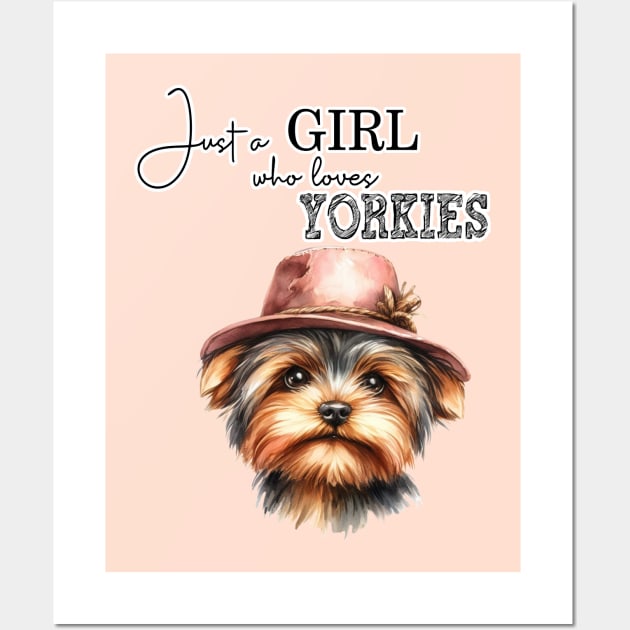 Just a Girl Who Loves Yorkies cute Yorkie dog with hat watercolor art Wall Art by AdrianaHolmesArt